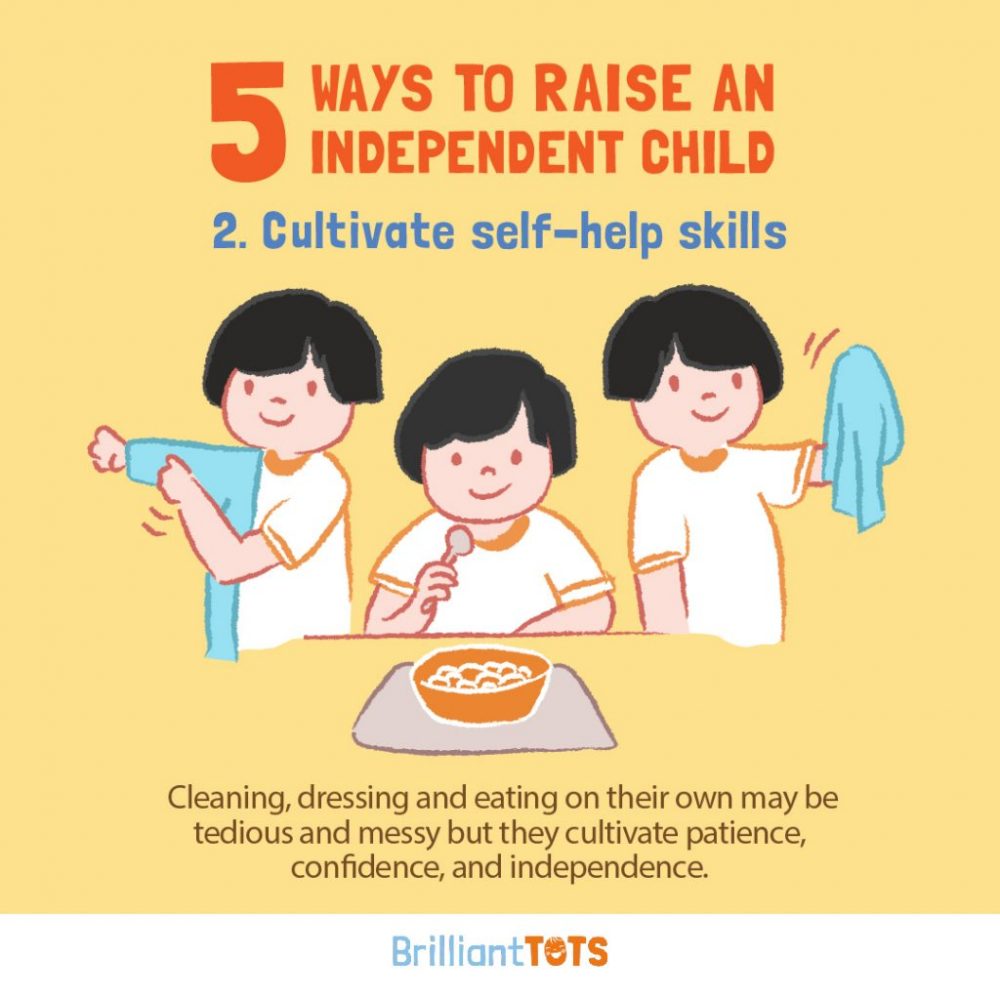 5 Ways To Raise An Independent Child – Brilliant Tots